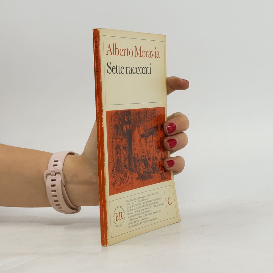 Alberto Moravia Sette Racconti. Italienische Lektüre für das 4. Lernjahr