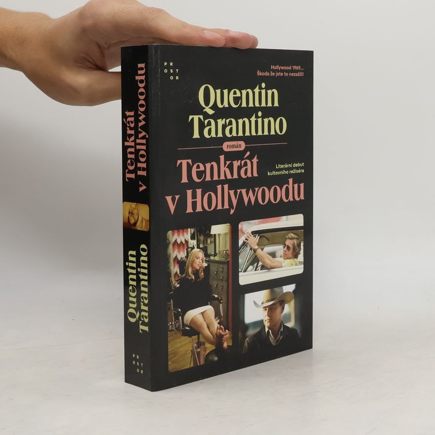 Quentin Tarantino Tenkrát v Hollywoodu : román