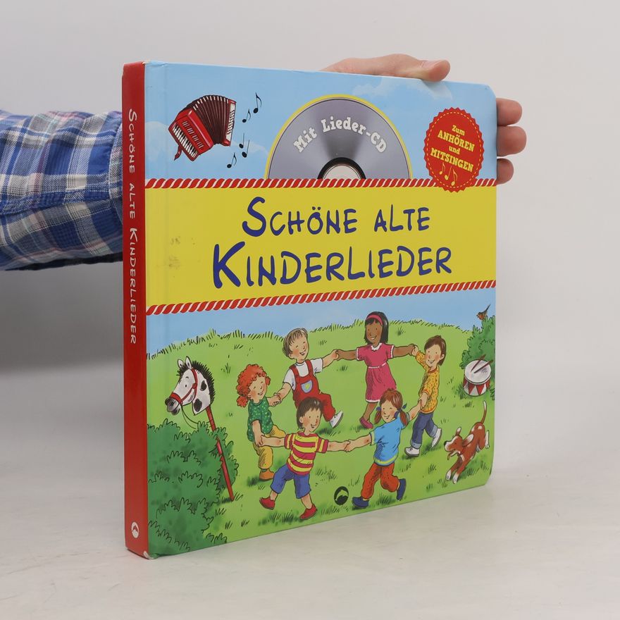 Autorenkollektiv Schöne alte Kinderlieder
