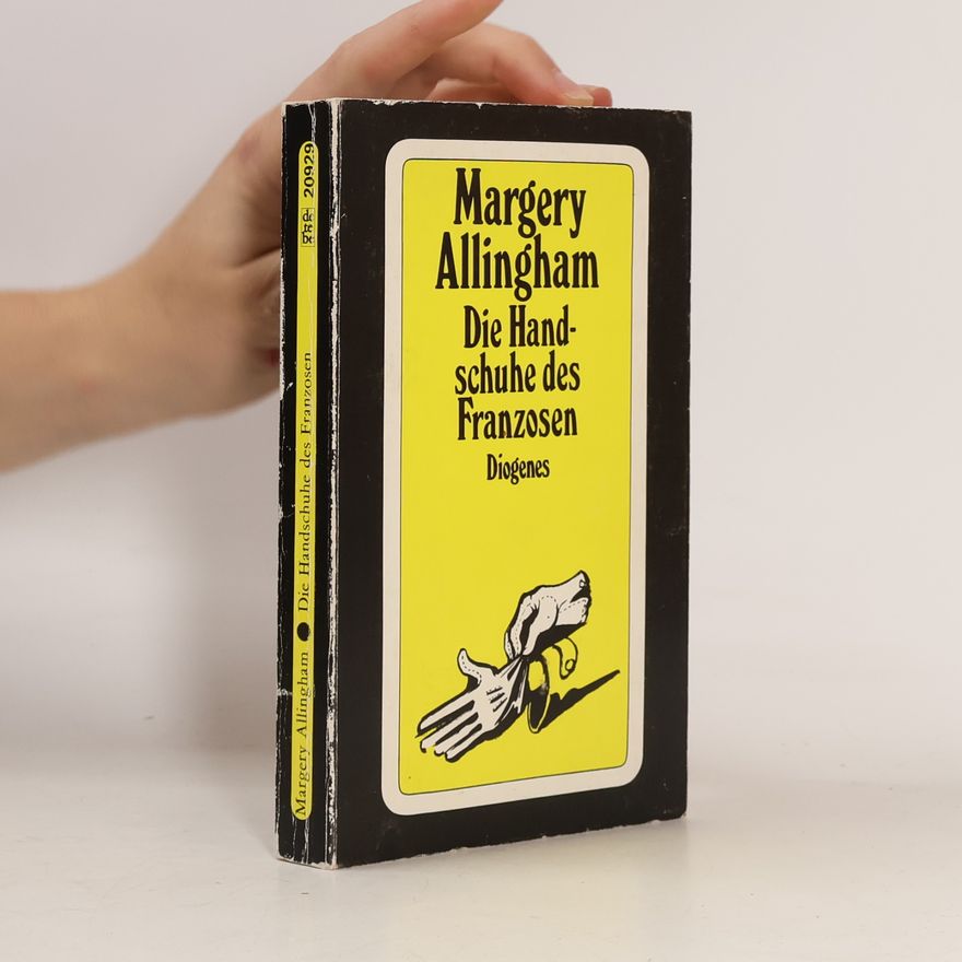 Margery Allingham Die Handschuhe des Franzosen