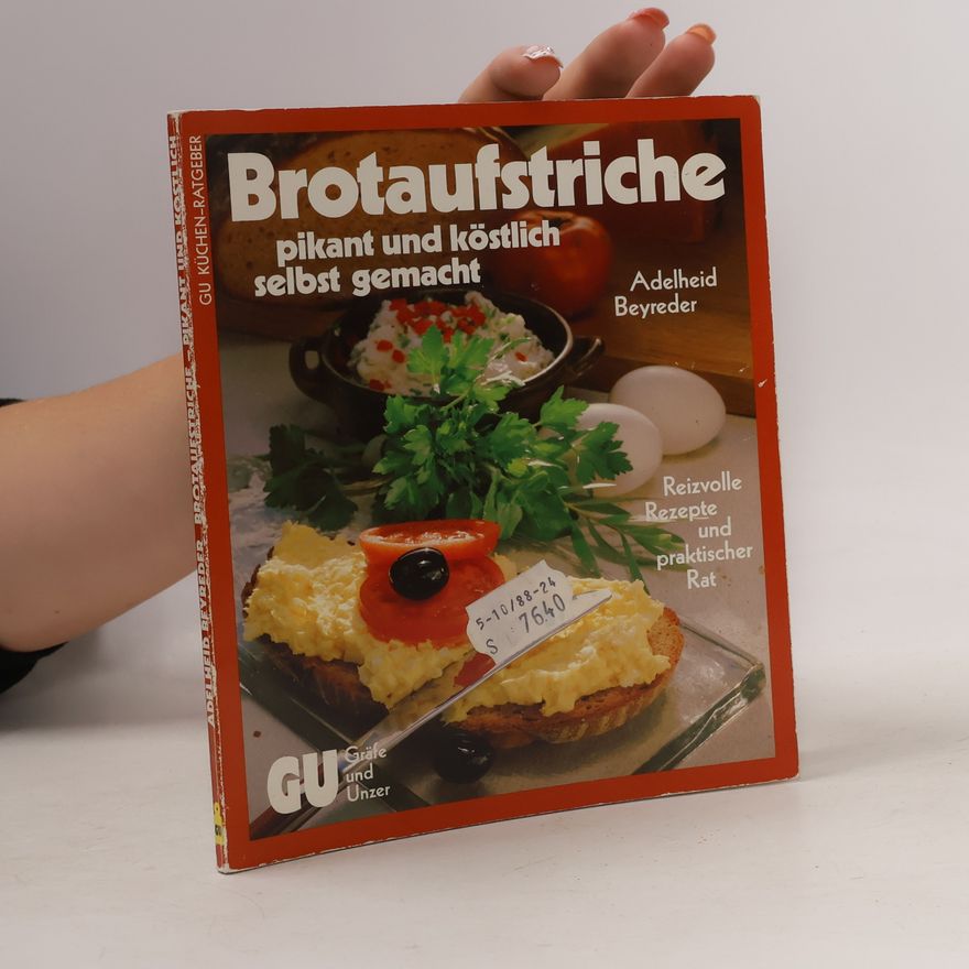 Adelheid Beyreder Brotaufstriche