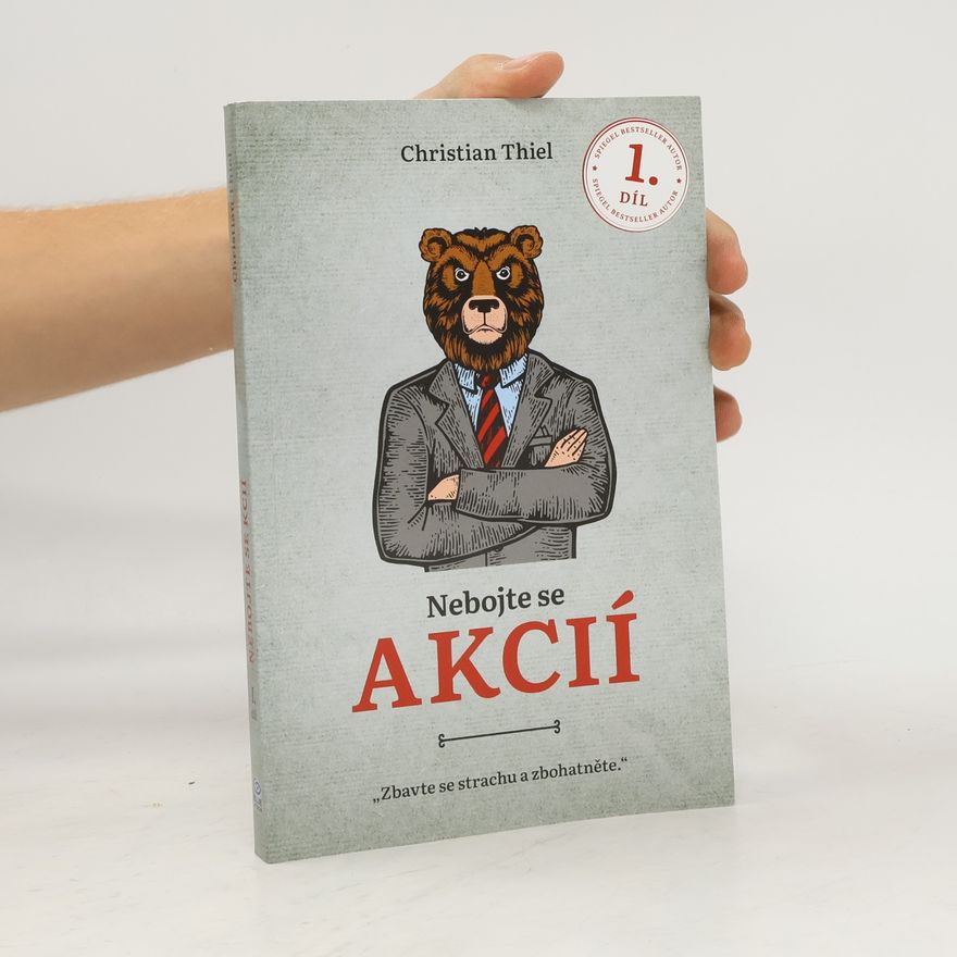 Christian Thiel Nebojte se akcií