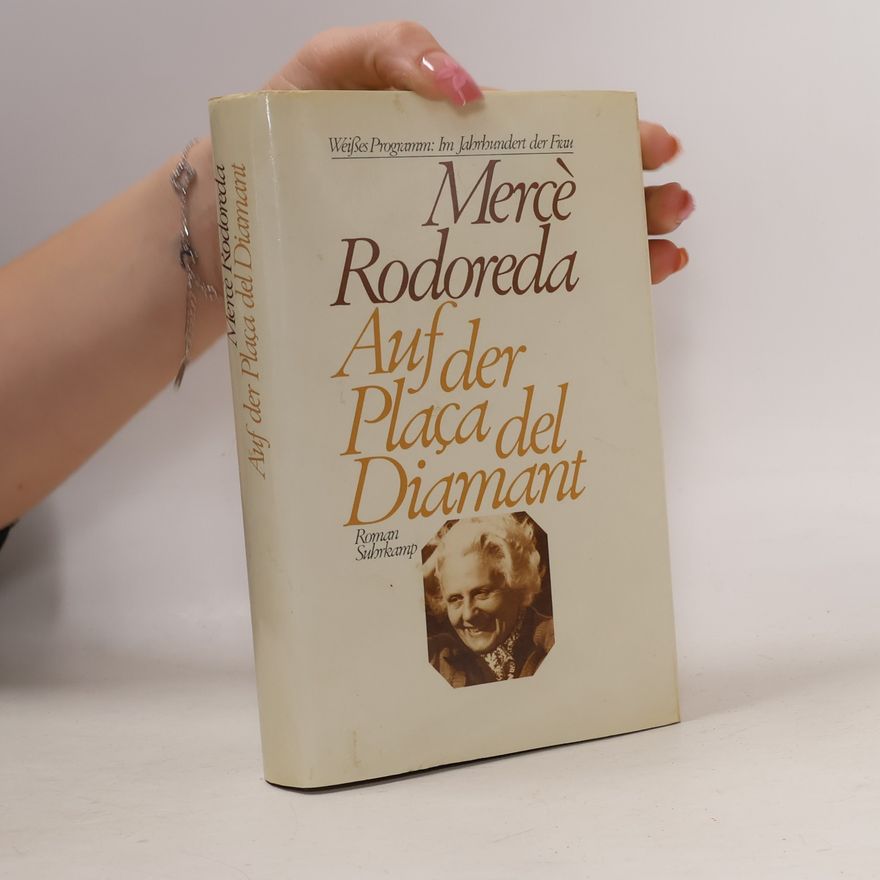 Mercè Rodoreda Auf der Plaça del Diamant