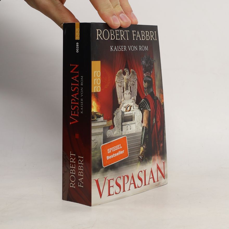 Robert Fabbri Vespasian: Kaiser von Rom