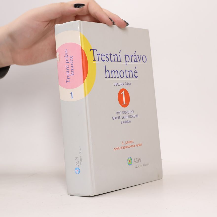 Various authors Trestní právo hmotné. 1. Obecná část