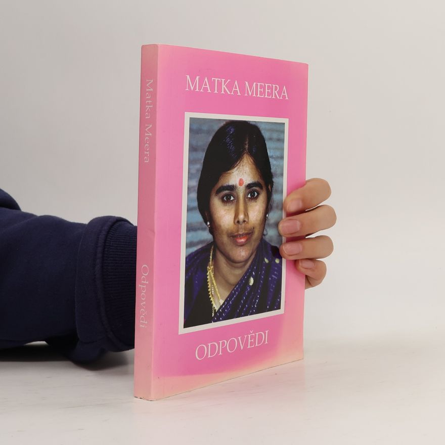 Meera Matka Meera. Odpovědi : část I+II