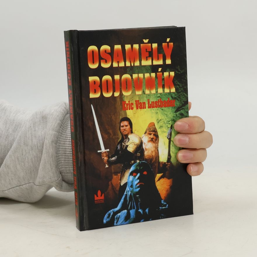 Eric Van Lustbader Osamělý bojovník