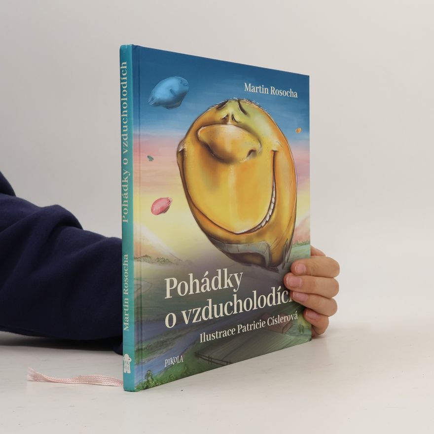 Martin Rosocha Pohádky o vzducholodích