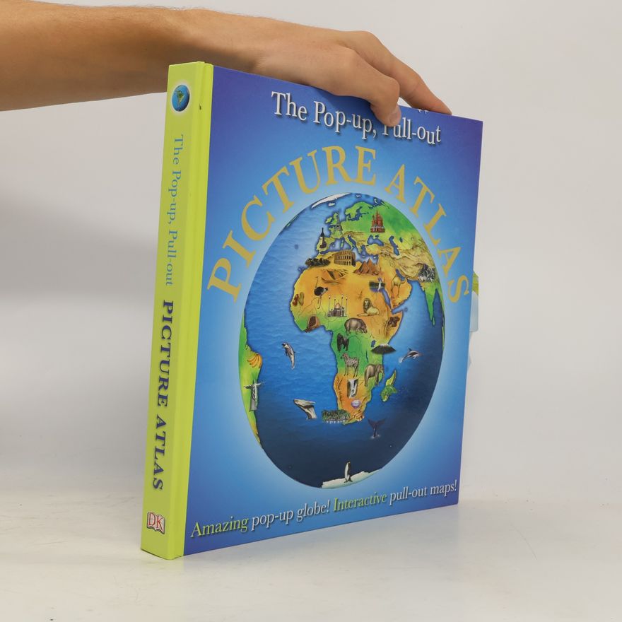 Andrea Pinnington The pop-up, pull-out picture atlas