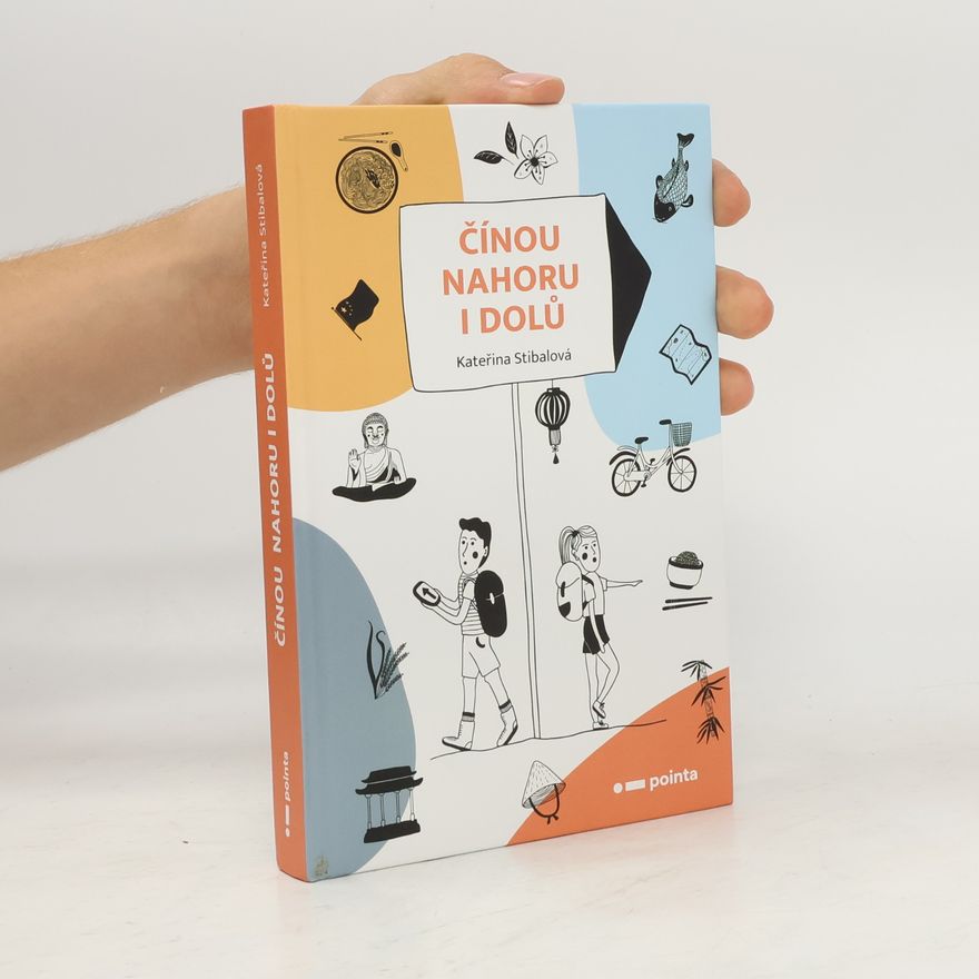 Kateřina Stibalová Čínou nahoru i dolů