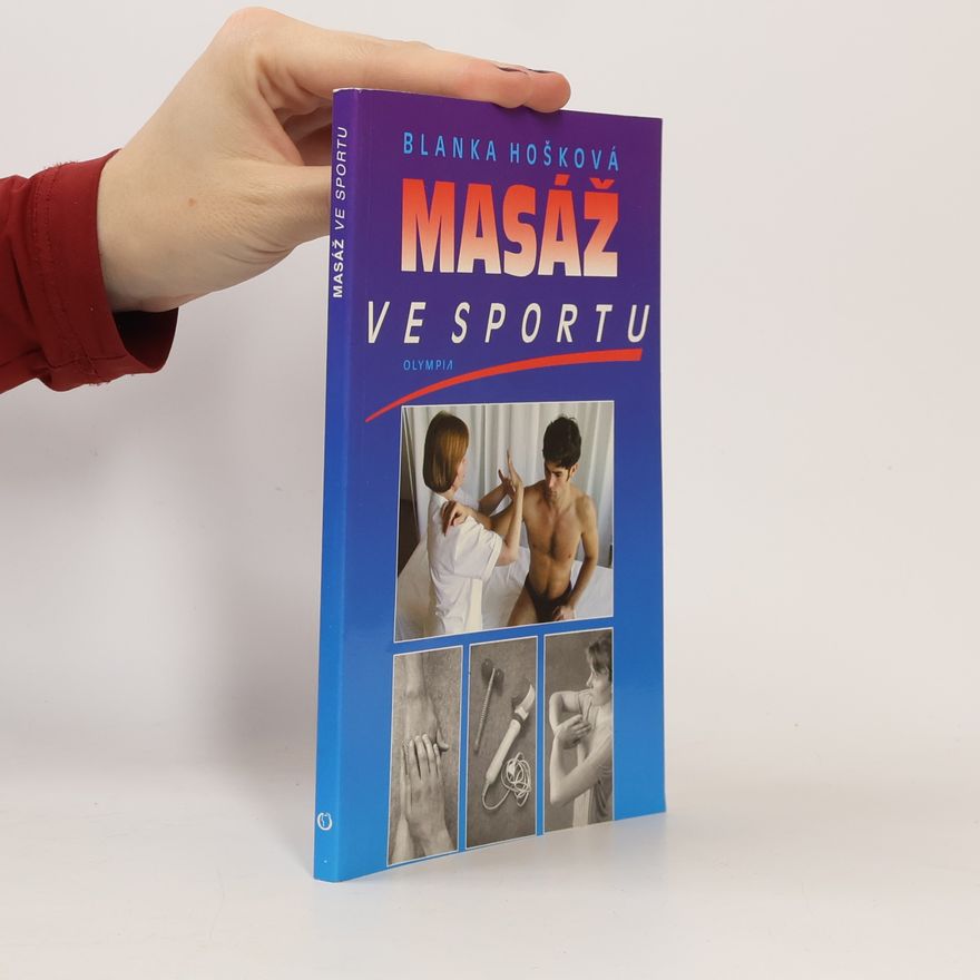 Blanka Hošková Masáž ve sportu