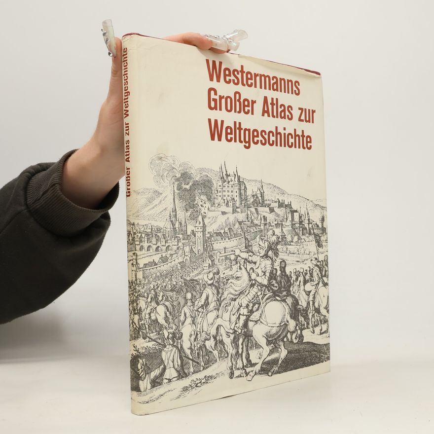 Autorenkollektiv Westermanns Grosser Atlas zur Weltgeschichte