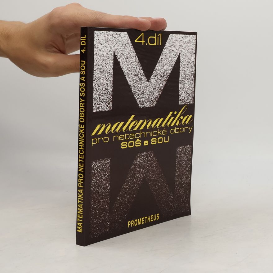 Emil Calda Matematika pro netechnické obory SOŠ a SOU. 4. díl