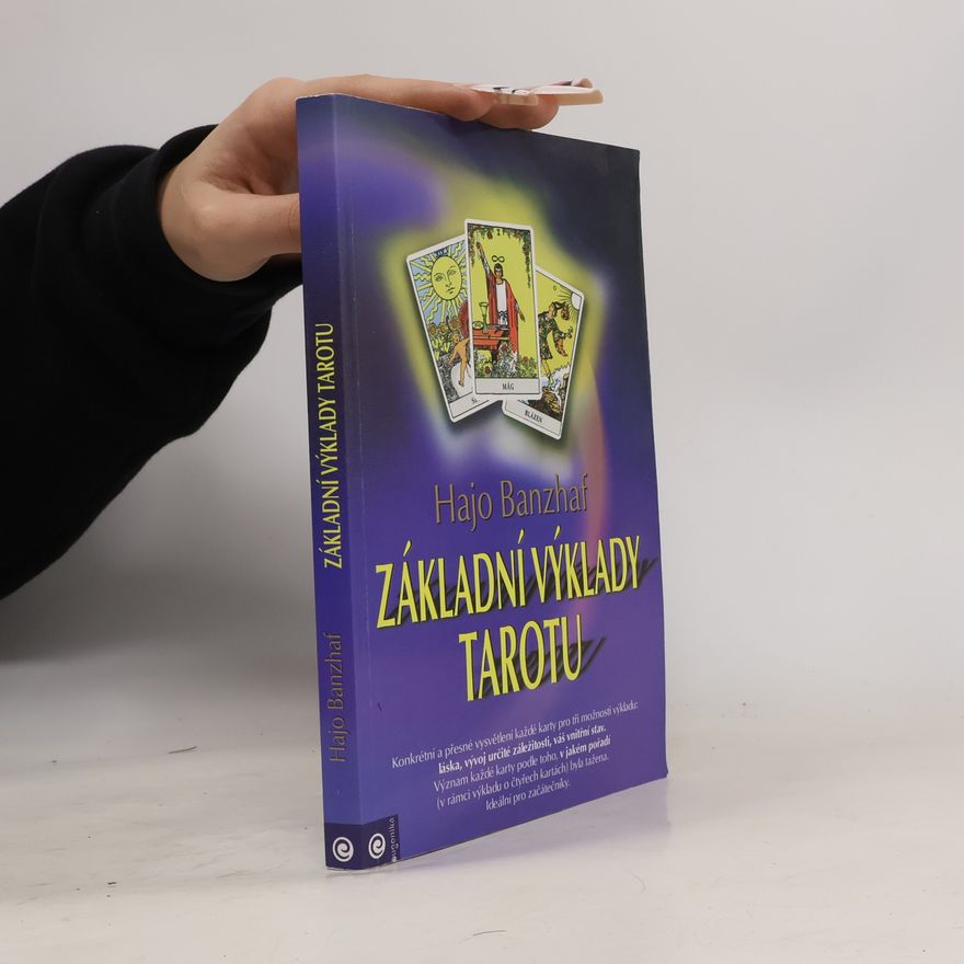 Hajo Banzhaf Základní výklady tarotu