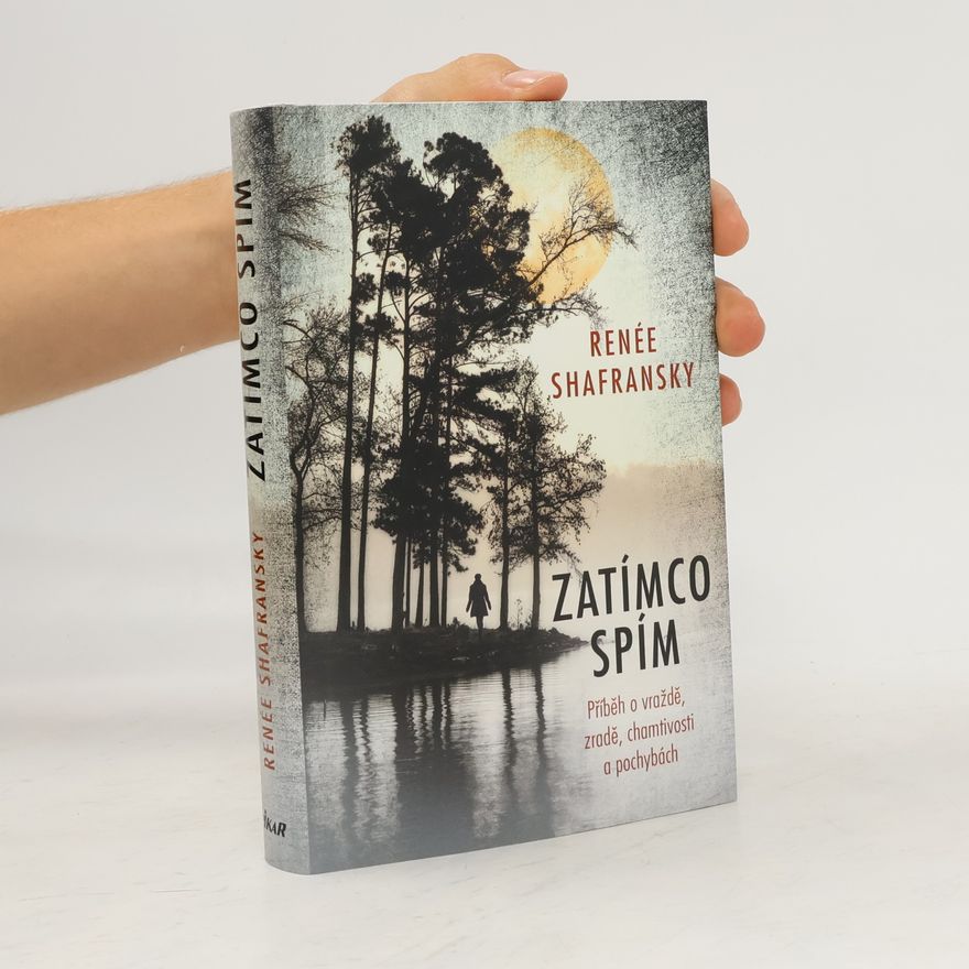 Renée Shafransky Zatímco spím