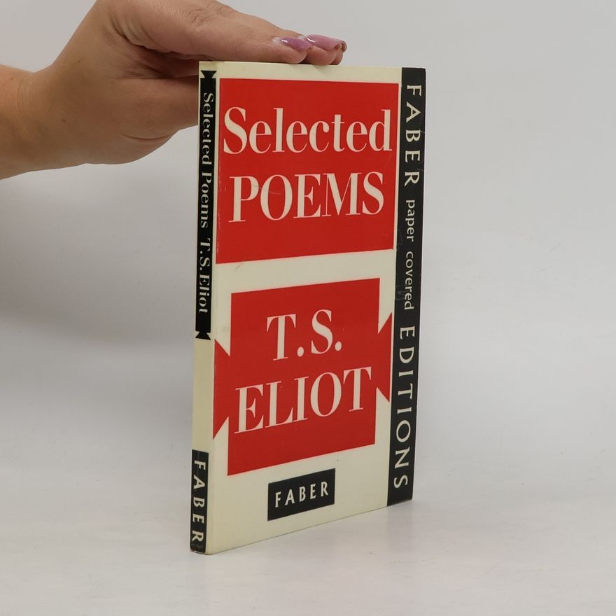 T. S. Eliot Selected poems