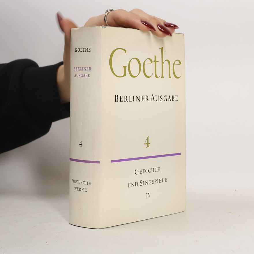 Goethe Gedichte und Singspiele 4
