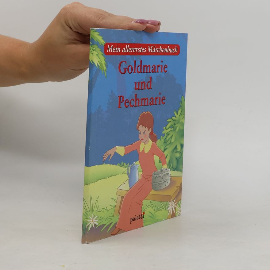 Autorenkollektiv Goldmarie und Pechmarie