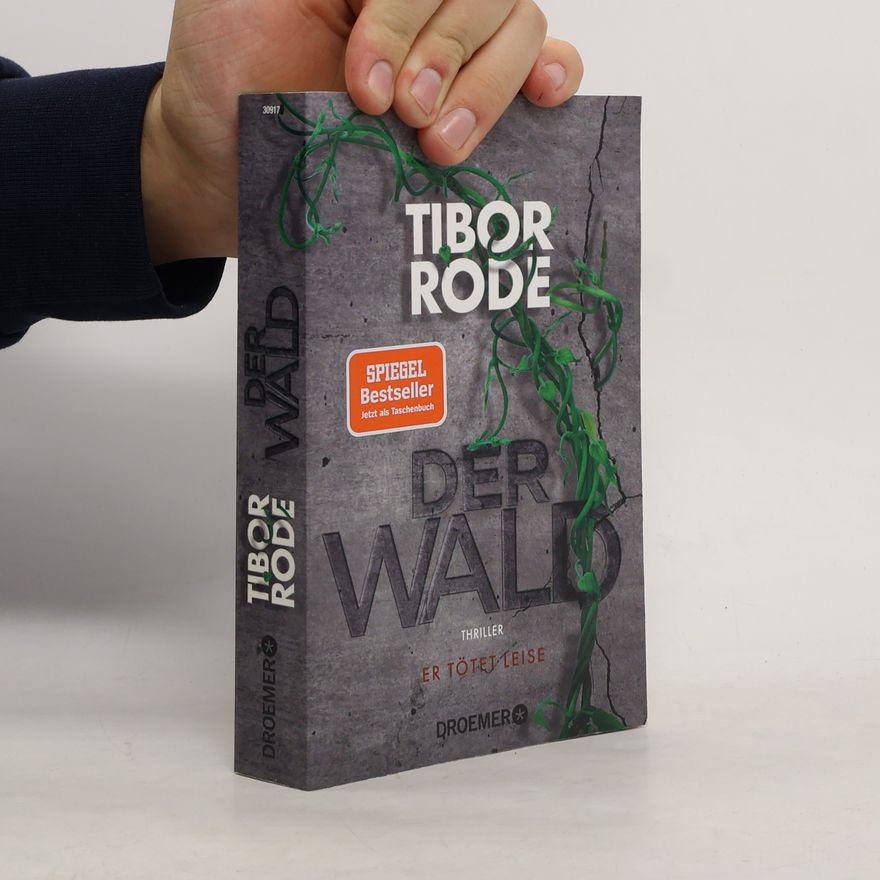 Tibor Rode Der Wald
