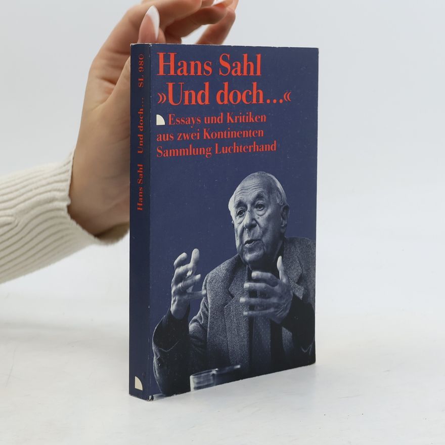 Hans Sahl "Und doch ..."