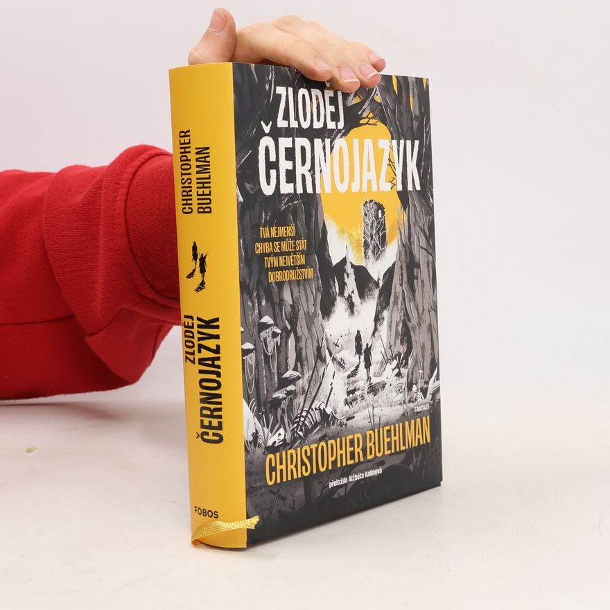 Christopher Buehlman Zloděj Černojazyk