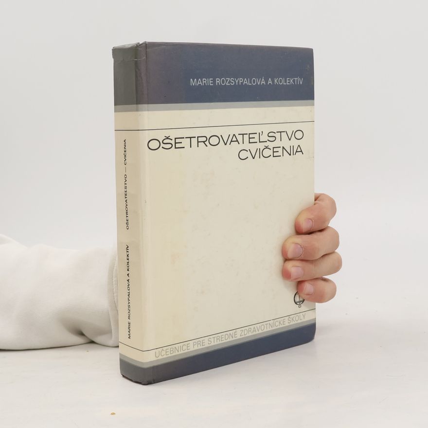 Kolektív autorov Ošetrovatel'stvo. Cvičenia