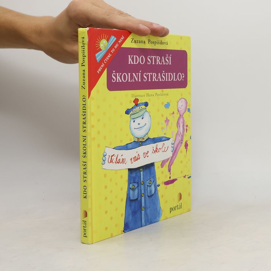 Zuzana Pospíšilová Kdo straší školní strašidlo?