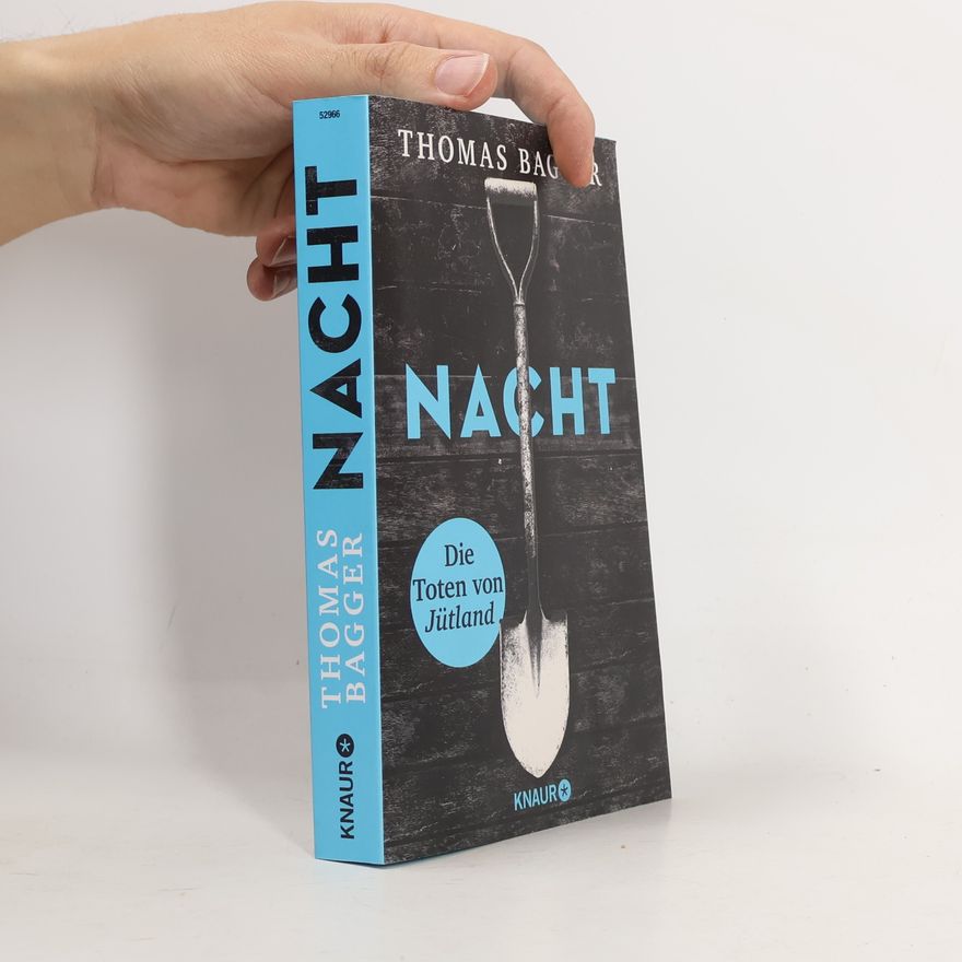 Thomas Bagger Nacht. Die Toten von Jütland