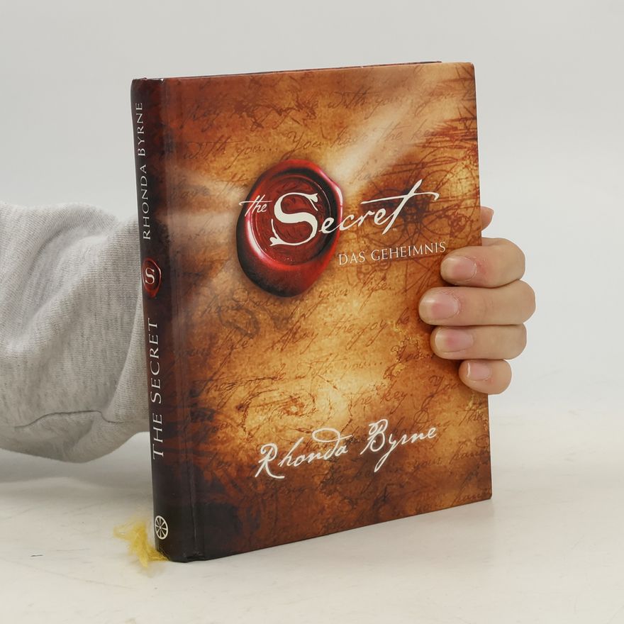 Rhonda Byrne The Secret - Das Geheimnis