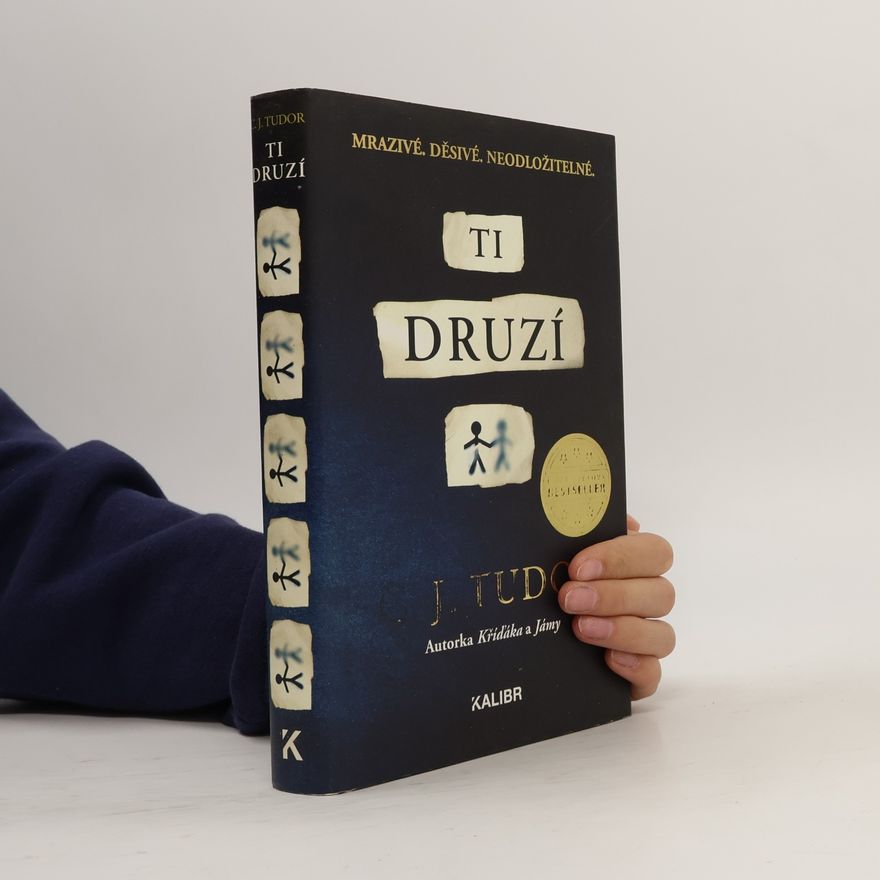 C. J. Tudor Ti druzí
