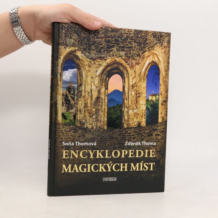 Soňa Thomová Encyklopedie magických míst