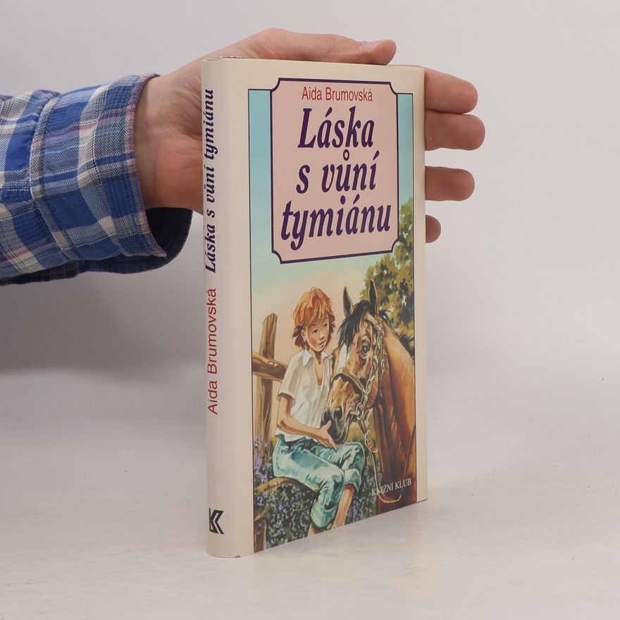 Aida Brumovská Láska s vůní tymiánu
