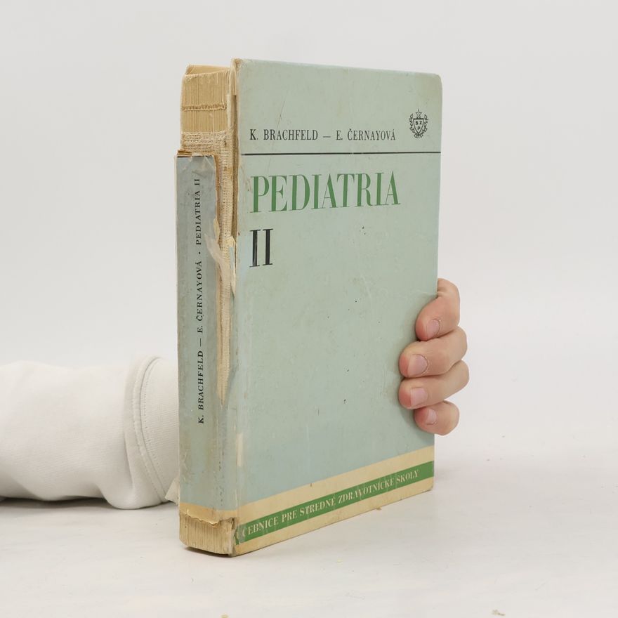 Elena Černayová Pediatria II.