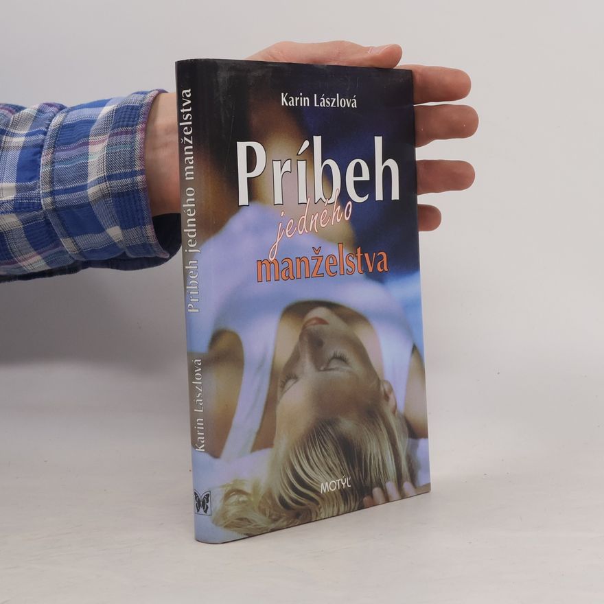 Lászlová Karin Príbeh jedného manželstva
