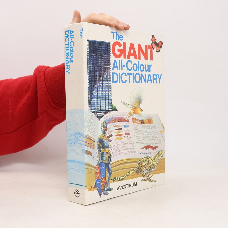 Stuart A. Courtis The Giant All-Colour Dictionary
