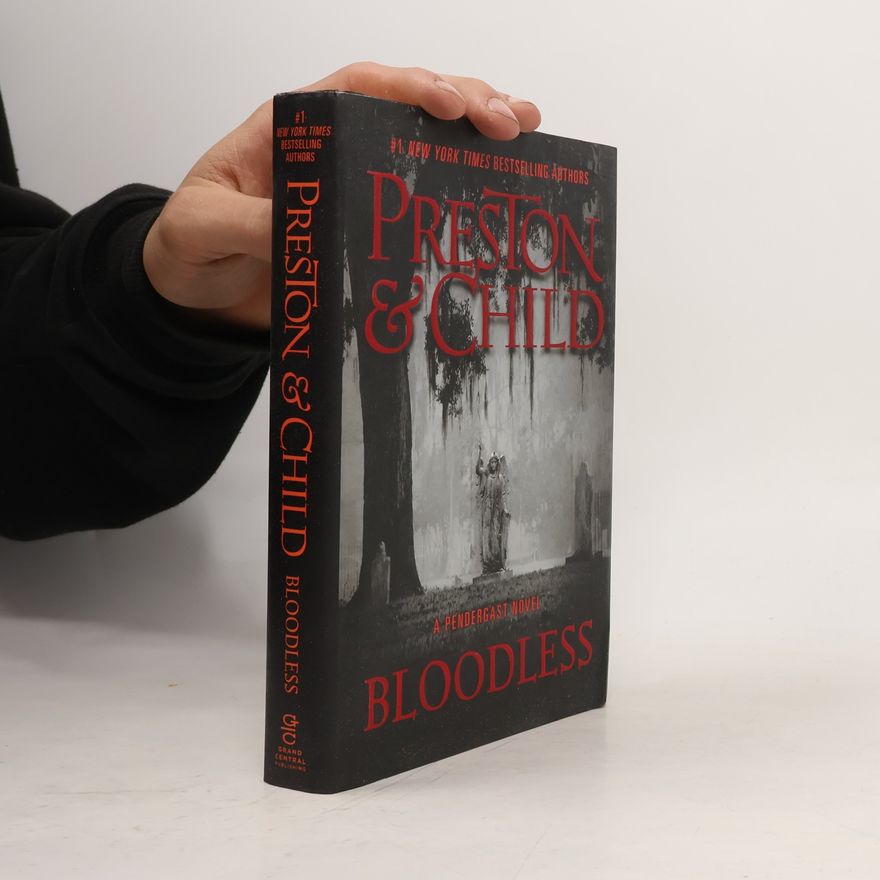 Douglas Preston Bloodless