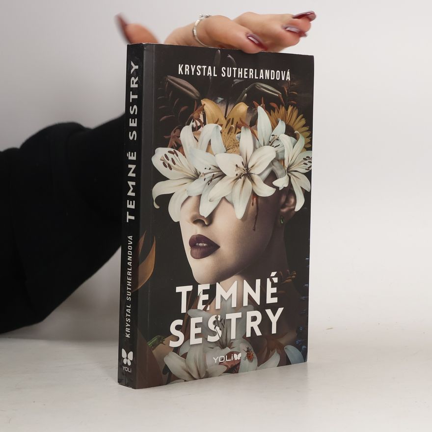 Krystal Sutherland Temné sestry