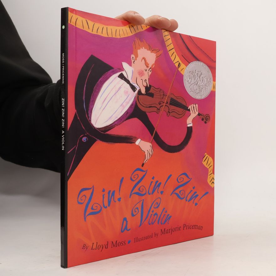 Lloyd Moss Zin! Zin! Zin! a Violin
