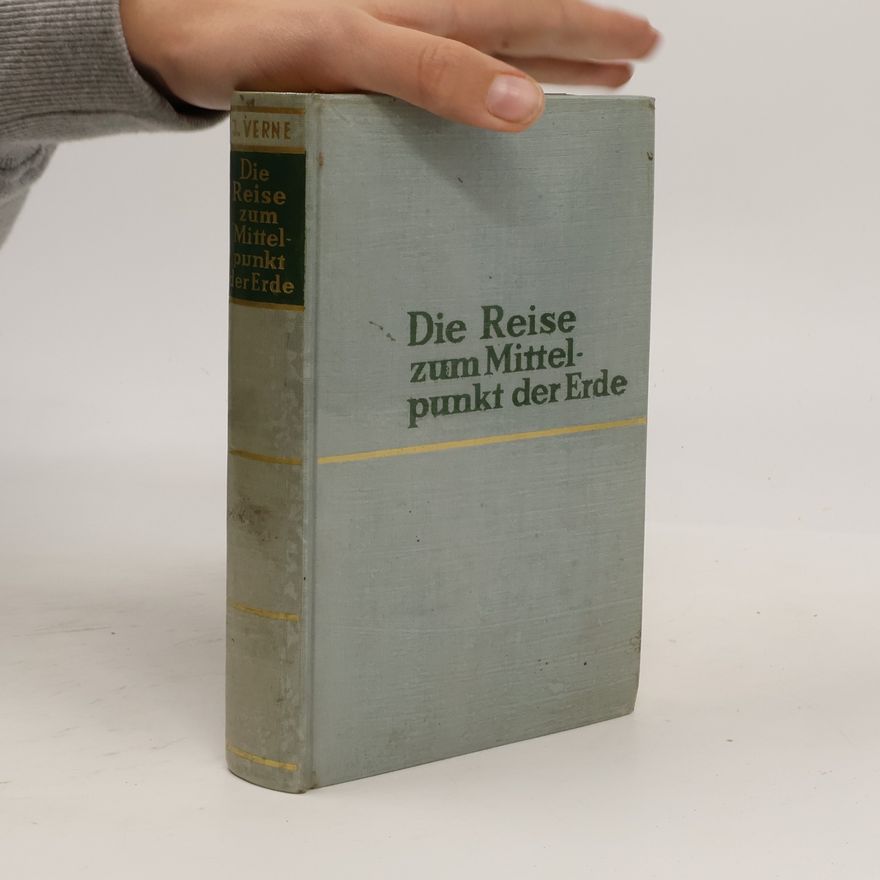 Jules Verne Die Reise zum Mittelpunkt der Erde