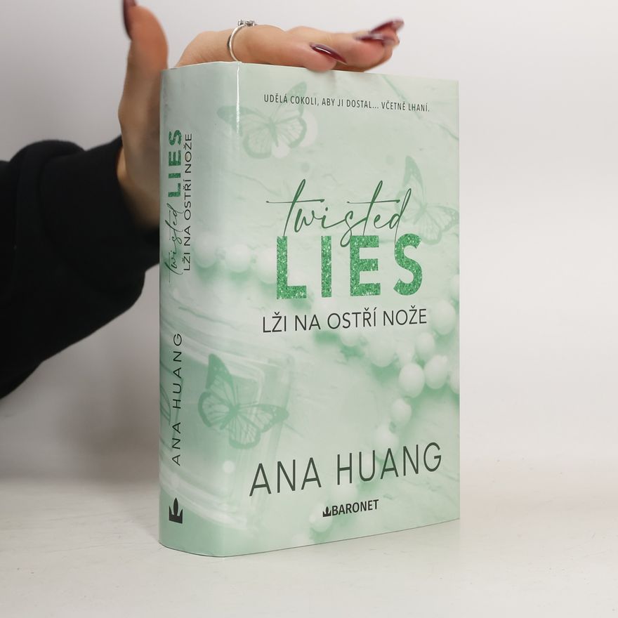 Ana Huang Twisted Lies. Lži na ostří nože