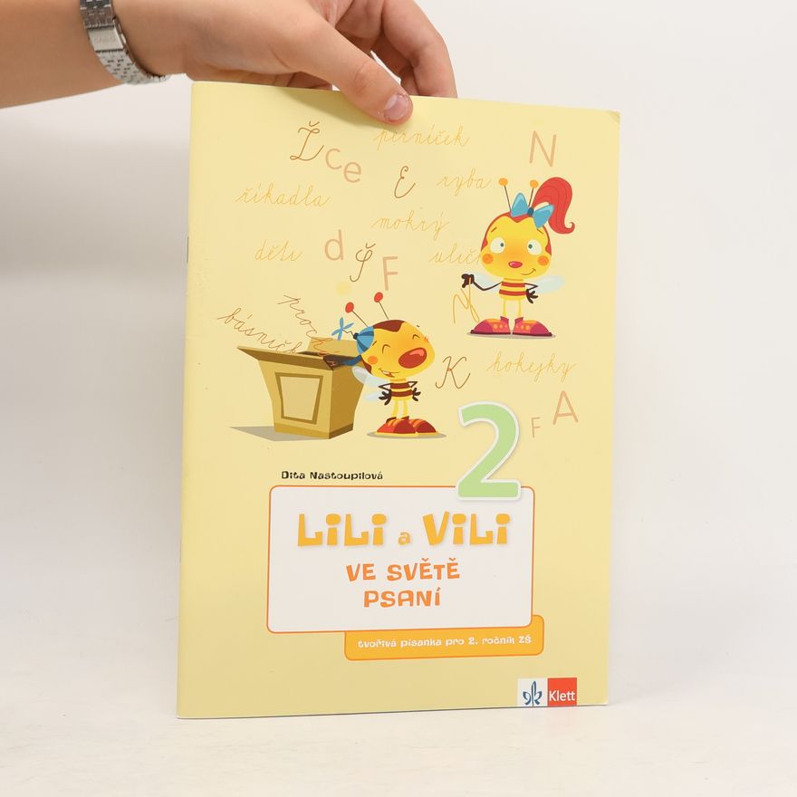 Dita Nastoupilová Lili a Vili ve světě psaní 2