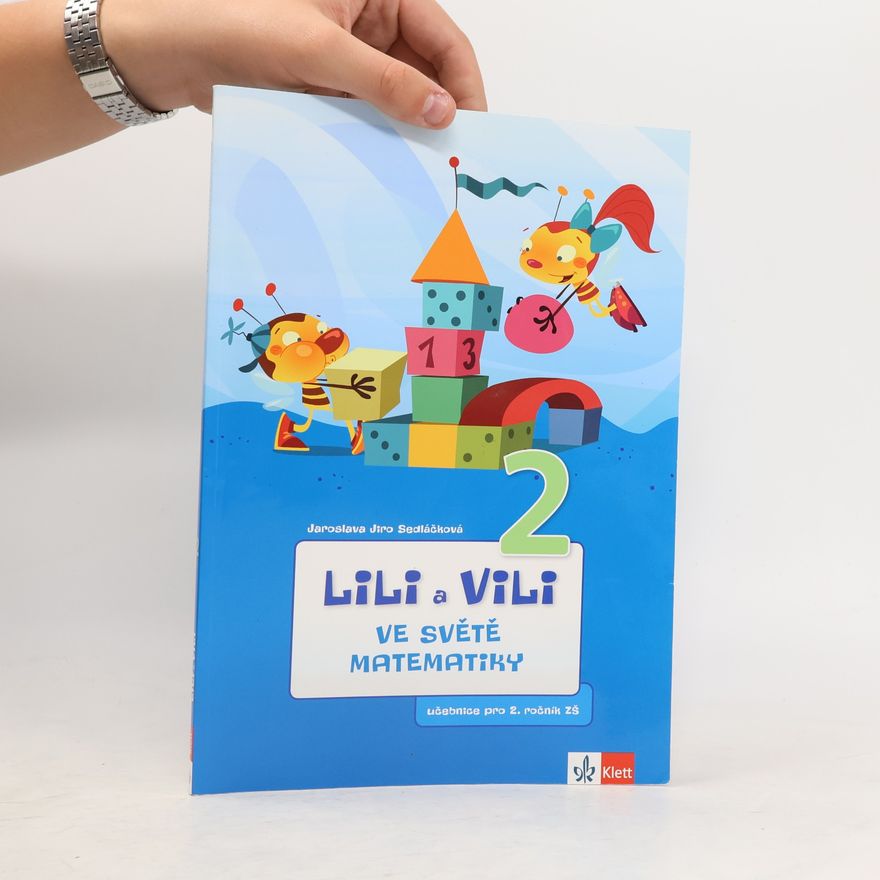 Jaroslava Sedláčková Lili a Vili 2 - Ve světě matematiky