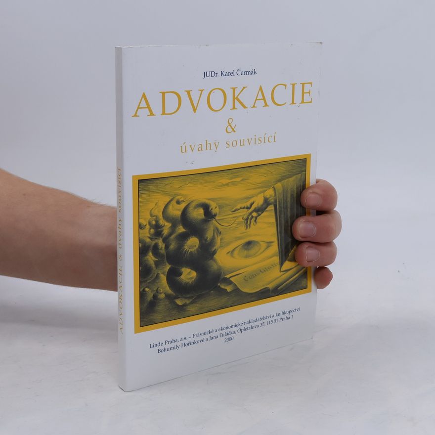 Karel Čermák Advokacie a úvahy souvisící