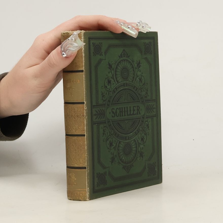 Friedrich Schiller Schillers Werke 7