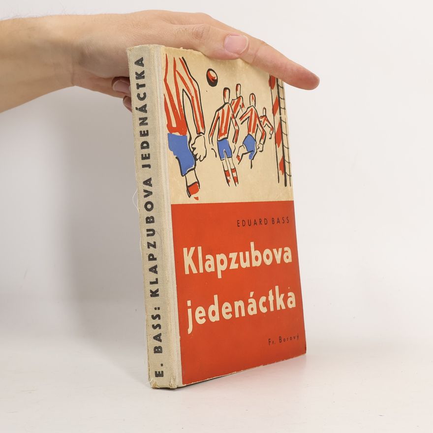 Eduard Bass Klapzubova jedenáctka