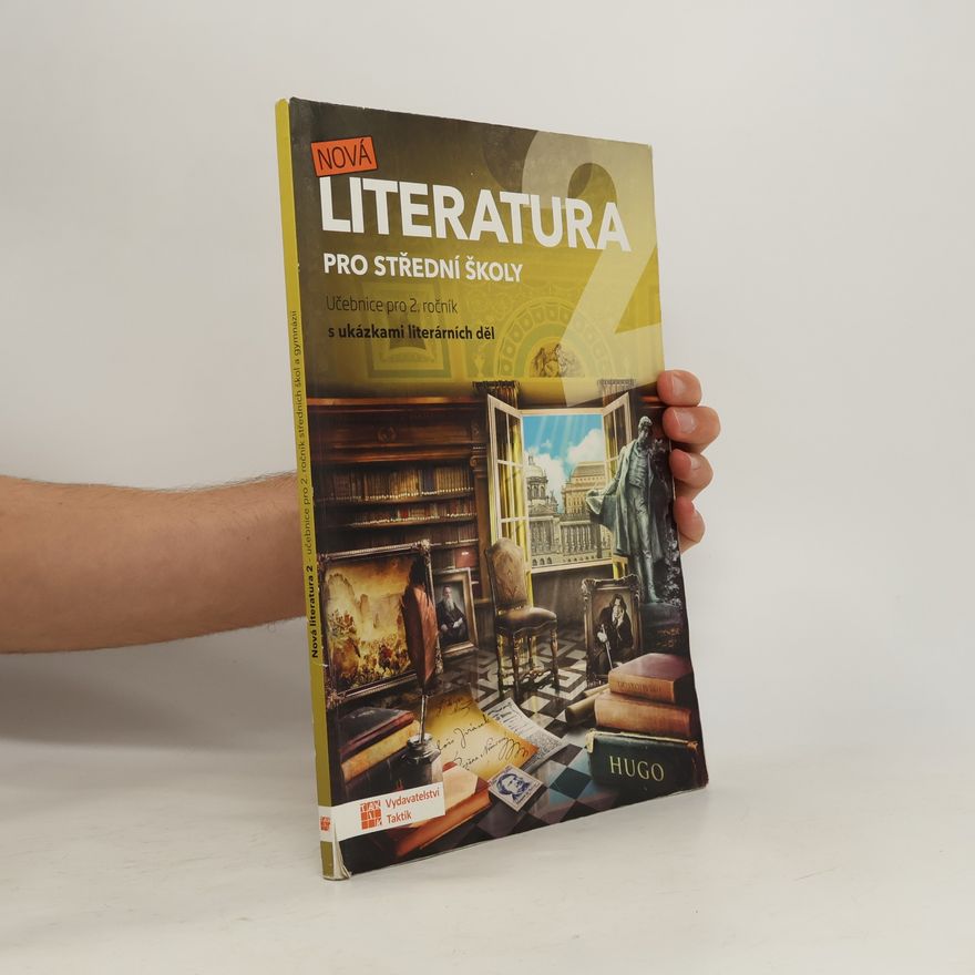 Kolektív autorov Nová literatura pro střední školy. Učebnice pro 2. ročník s ukázkami literárních děl