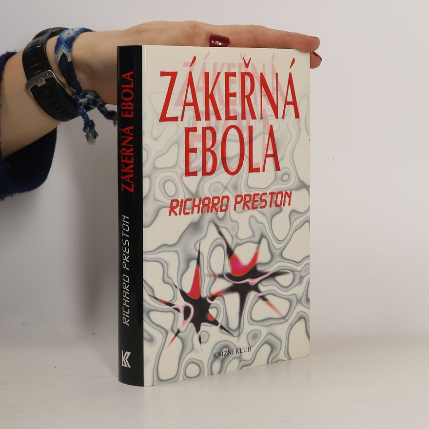 Richard Preston Zákeřná Ebola