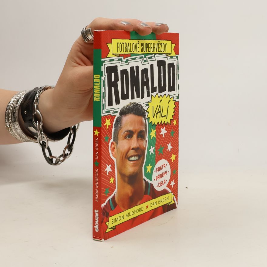 Simon Mugford Fotbalové superhvězdy: Ronaldo válí