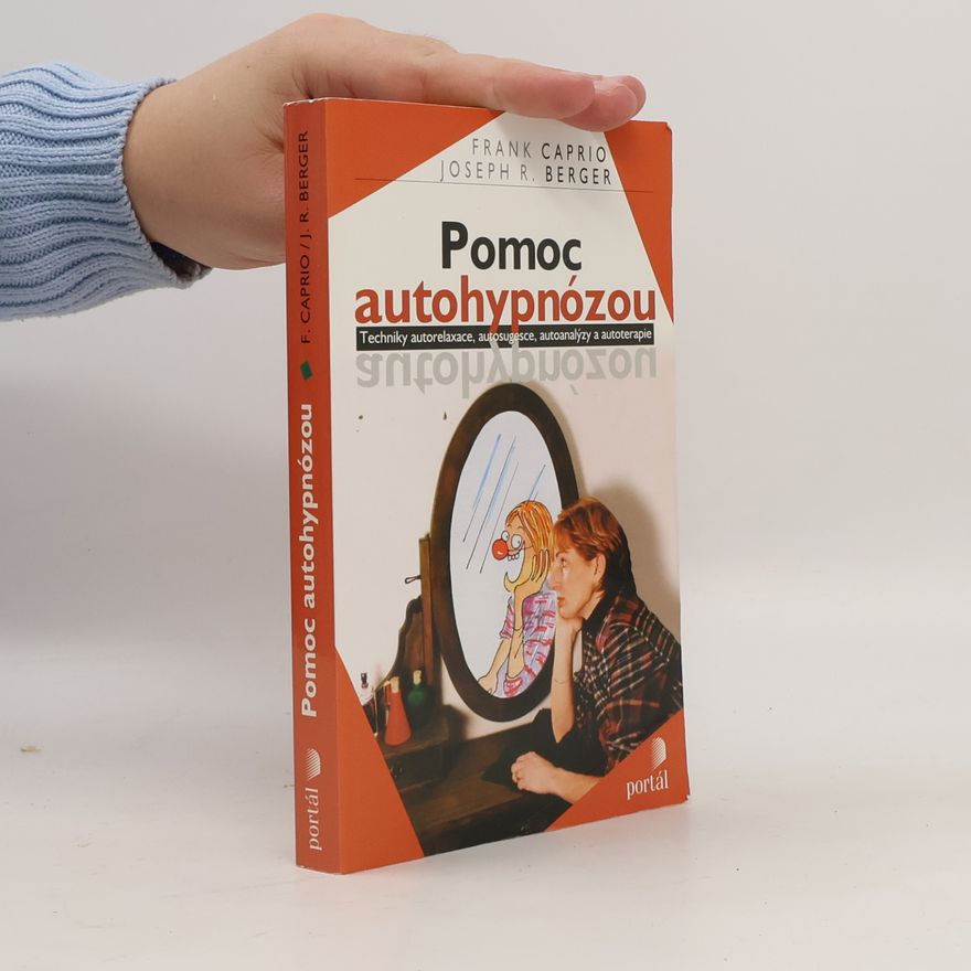 Joseph R. Berger Pomoc autohypnózou