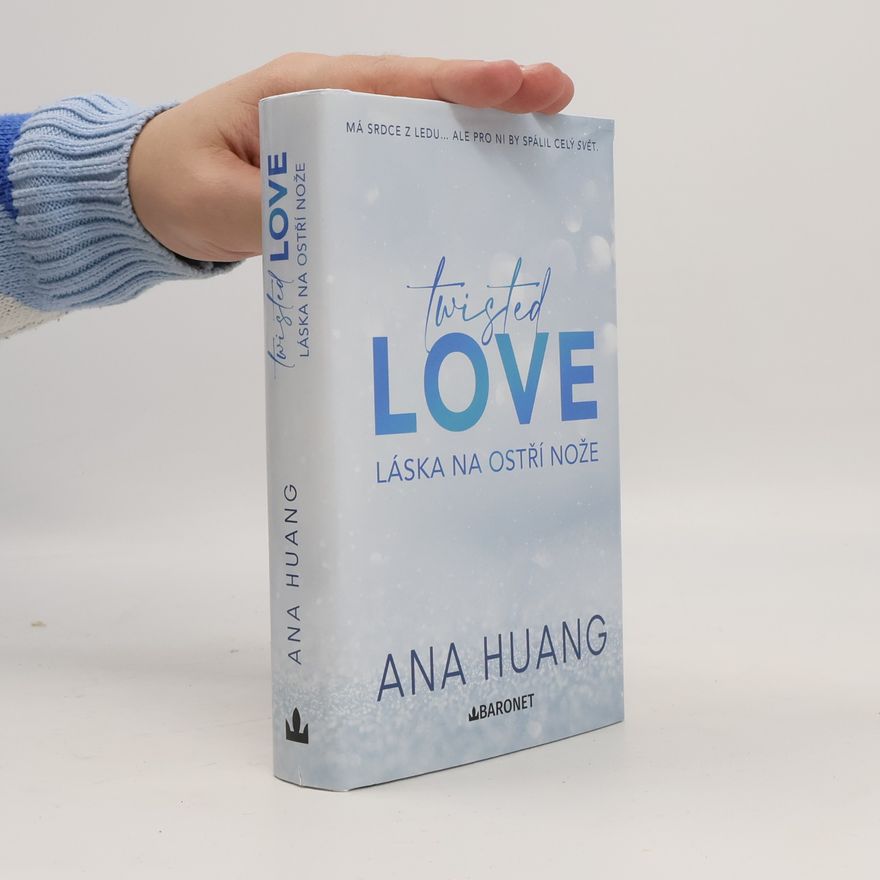 Ana Huang Twisted love. Láska na ostří nože
